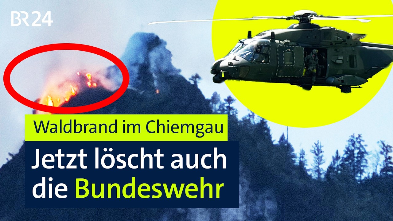Waldbrand Bayern – Löschhubschrauber der Bundeswehr bekämpft den Waldbrand am Saurüsselkopf in den Chiemgauer Alpen in Bayern
