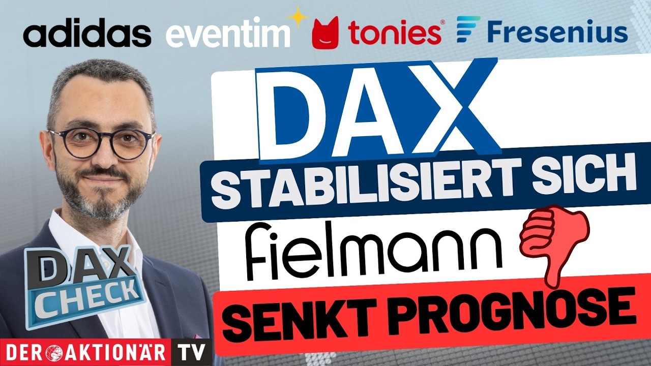 DAX-Kurstafel an der Frankfurter Börse mit DAX-Check-Analyse zu Adidas und Fielmann