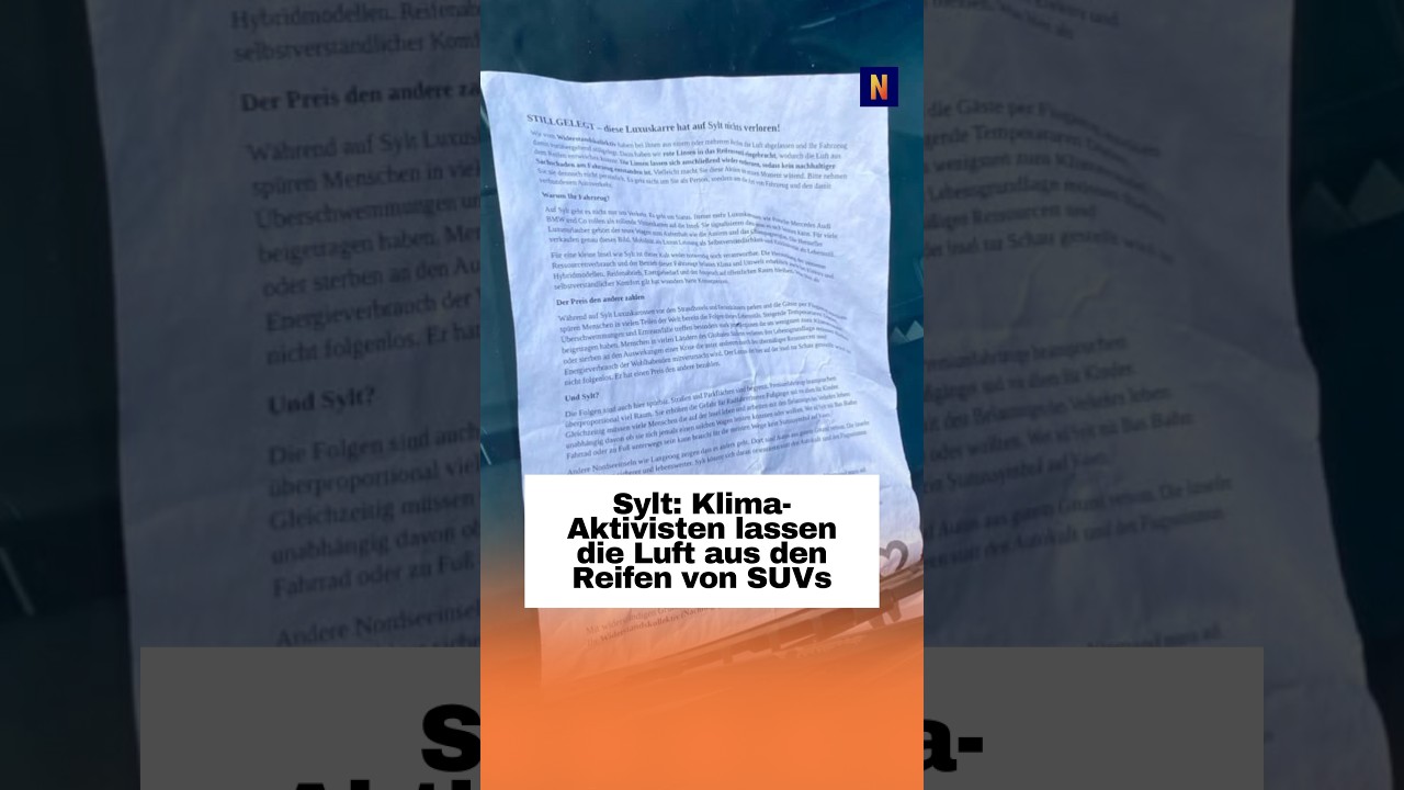 Klimaaktivisten SUV Reifen – Klimaaktivisten lassen Luft aus SUV-Reifen auf Sylt – Bekennerschreiben an Windschutzscheibe