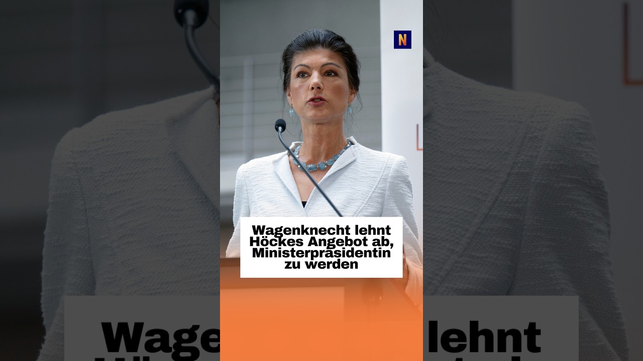 Wagenknecht Ministerpräsidentin – Sarah Wagenknecht und Björn Höcke – Wagenknecht lehnt Angebot als Ministerpräsidentin ab