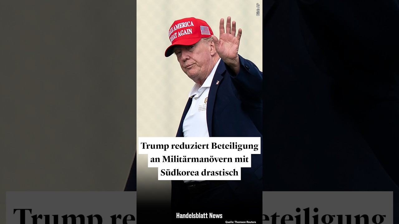 Militärmanöver Südkorea – Donald Trump spricht über Militärmanöver mit Südkorea und die Beziehung zu Nordkoreas Kim Jong Un