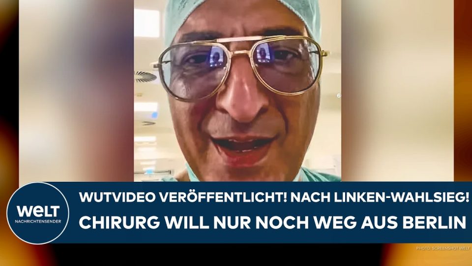 Linken-Wahlsieg Berlin – Chirurg Masia Raman spricht in die Kamera – sein Video zum Linken-Wahlsieg in Berlin erreichte 1,5 …