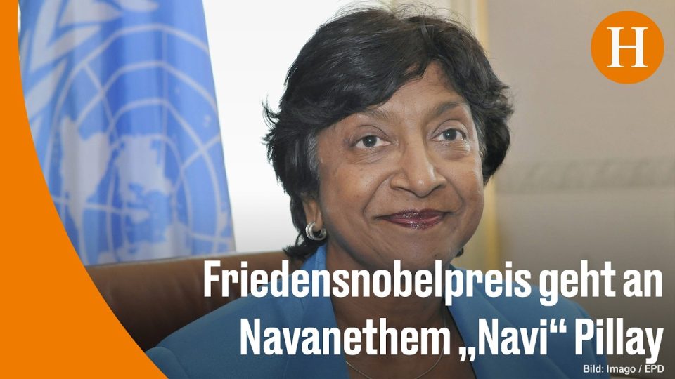 Friedensnobelpreis 2026 – Navi Pillay, Trägerin des Friedensnobelpreises 2026, ehemalige UN-Menschenrechtskommissarin aus Sü…