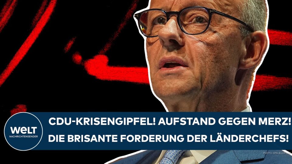 CDU-Krisengipfel: Ministerpräsidenten und Bundeskanzler Friedrich Merz beraten über Kurswechsel der Union