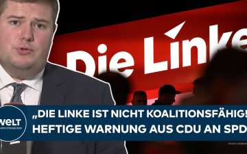 Linke Koalition Berlin – CDU-Politiker Johannes Volkmann warnt vor einer Linke Koalition in Berlin im Bundestag