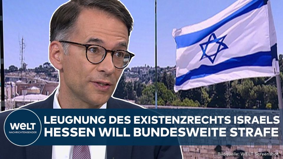 Existenzrecht Israel – Hessens Justizminister Christian Heinz spricht über das geplante Gesetz zum Schutz des Existenzrechts…